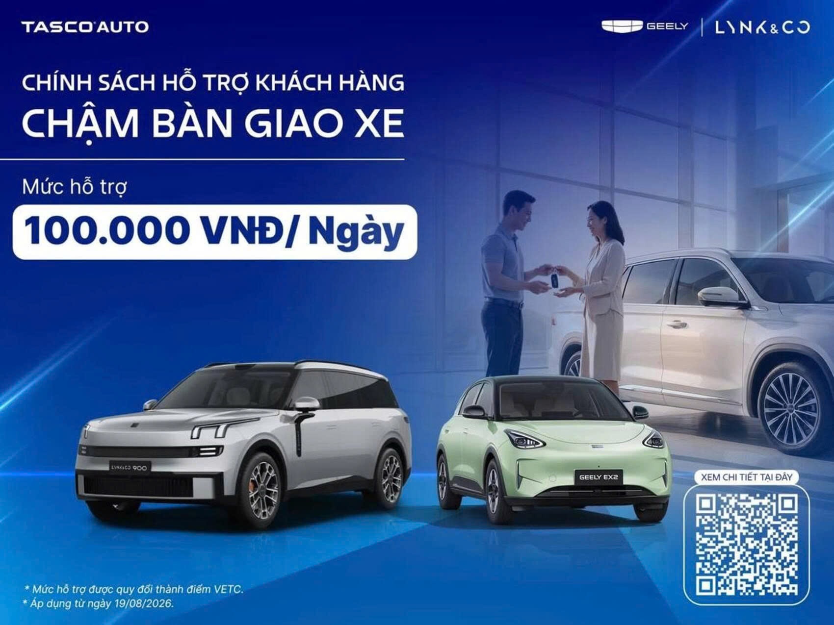 Tasco Auto hỗ trợ 100.000 đồng/ngày cho khách hàng bị chậm giao xe Geely, Lynk & Co